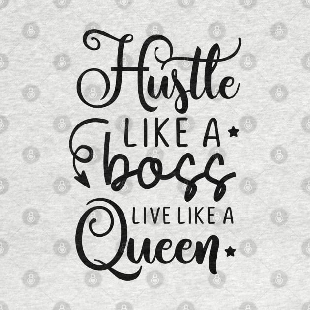 hustle like a boss by lumenoire